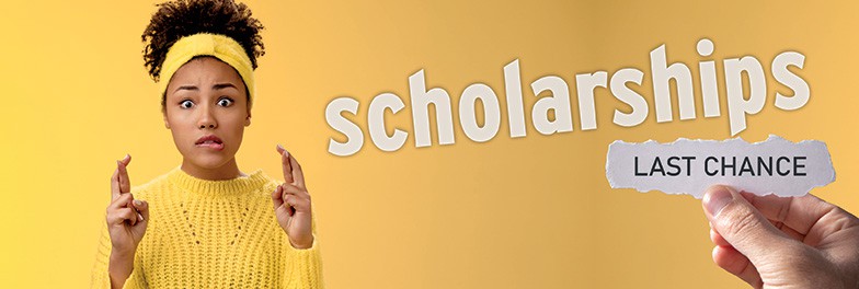 Win a Scholarship – Last Chance